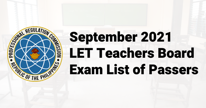 PRC RESULTS: September 2021  LET Teacher Board Exam List of Passers